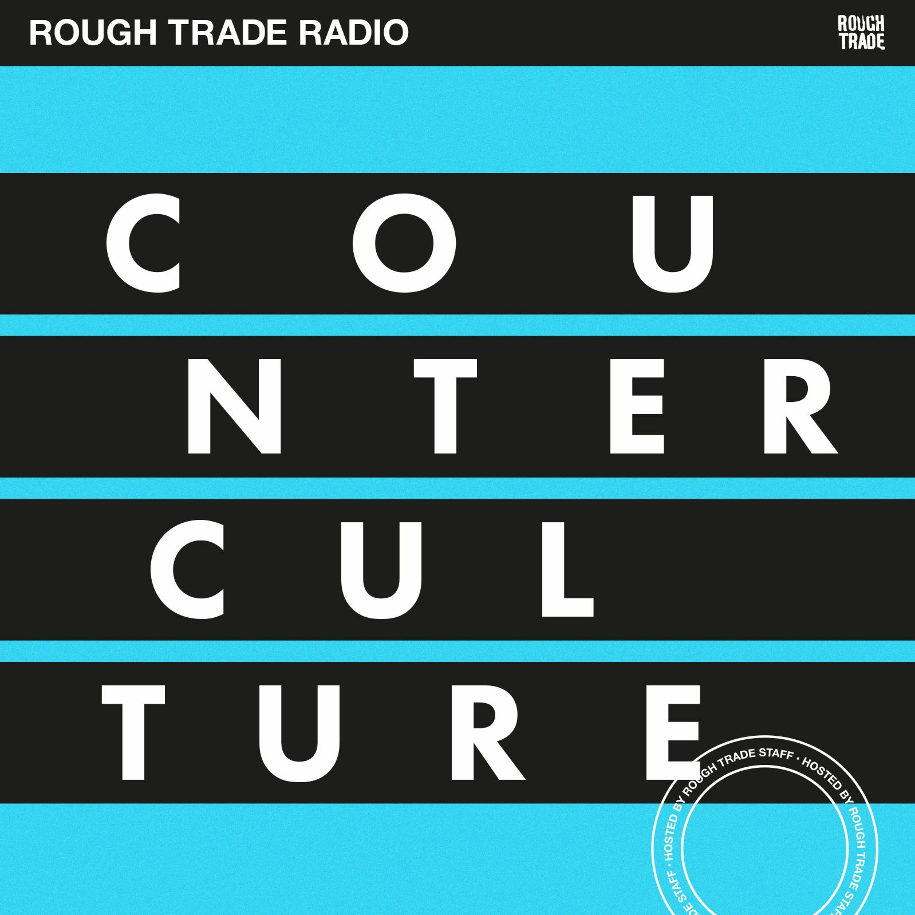 Rough Trade Edit Podcast