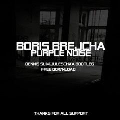 Boris Brejcha - Purple Noise ( Dennis Slim,Juleschka Bootleg)// free download
