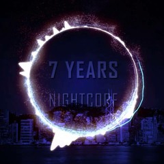 7 Years - Nightcore (Female)