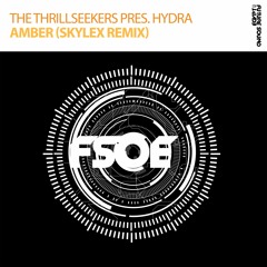 The Thrillseekers Pres. Hydra - Amber (Skylex Remix) *OUT NOW!*