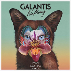 Galantis - No Money (Skeeterz Bootleg) [FREE DOWNLOAD]