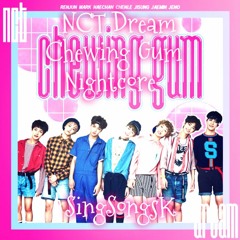 NCT DREAM - Chewing Gum [Nightcore]