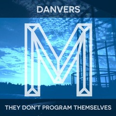 First Play: Danvers - Blind Method [Monologues]