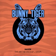 Mason - This Ain't No Disco