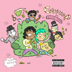 Gwuap ft. Duwap Kaine (prod. KloutBoy)