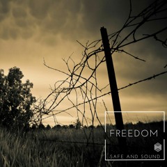 Safe And Sound - Freedom