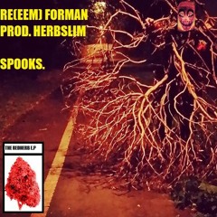 RED(EEM) FORMAN - SPOOKS (Prod.HERBSLIM)