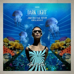 Jako Diaz Feat. Shyam - Dark Light (Arcade 82 Remix)