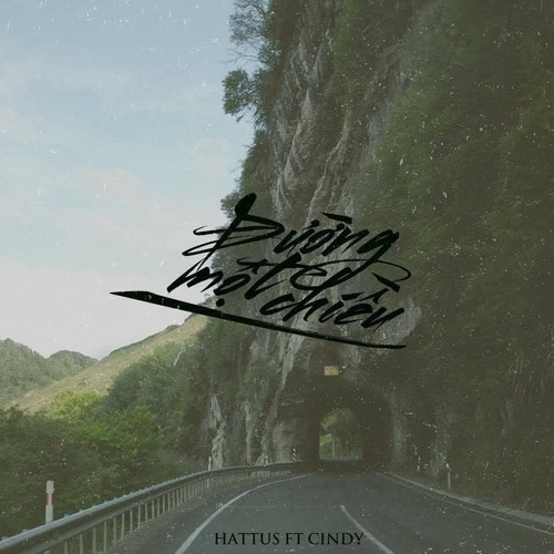 Đường Một Chiều - (Huỳnh Tú) Rap Version - HatTus ft Cindy
