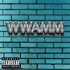 WWAMM - DOPEAMEANBRICK