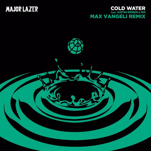 Major Lazer - Cold Water (Max Vangeli Remix)