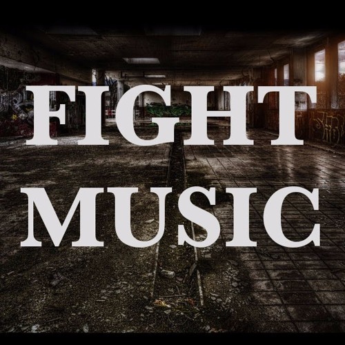 Stream Fight Music Listen to FIGHT MUSIC playlist online for free on