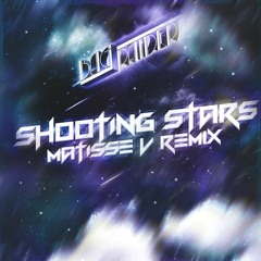 Bag Raiders - Shooting Stars (MatisseV Remix)
