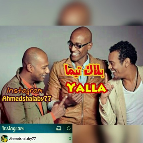 Yalla - بلاك تيما - يلا سيب بصمتك