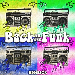 Back To The Funk (Original Mix)