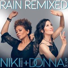 Rain Niki Haris and Donna De Lory - Rezunder Variation (Remix)