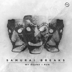Samurai Breaks - My Sound