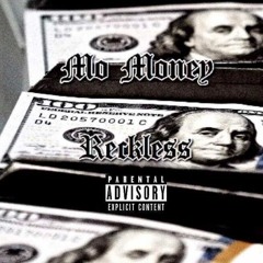 Mo Money (Prod. The Great)