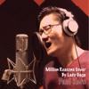 Lady Gaga - Million Reasons (Cover by Paul Kwo)
