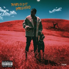 Travis Scott - Go Off
