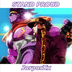 STAND PROUD - JJBA: Stardust Crusaders (English Cover)