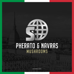 Pherato & Navras - Mushrooms