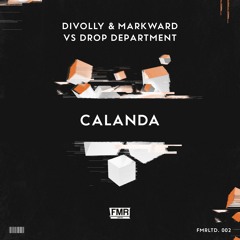 Divolly & Markward vs Drop Department - Calanda