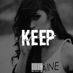Keep (Original Mix)