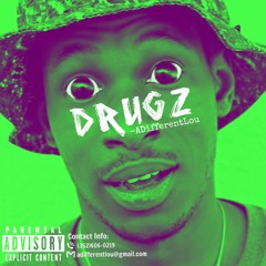 Drugz - ADifferentLou