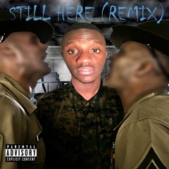 Drake - Still Here(Remix)