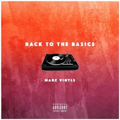 Back To The Basics (Prod. By P.SOUL)