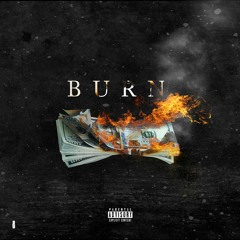 Burn (Prod. Deeboonthetrack)
