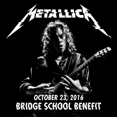 Stream Enter Sandman Live October 23 2016 Bridge School Benefit By Metallica Listen Online For Free On Soundcloud
