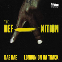 Dae Dae & London On Da Track - Hit Da Block