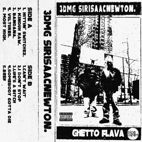 3DMG + isaac larue - Ghetto Flava