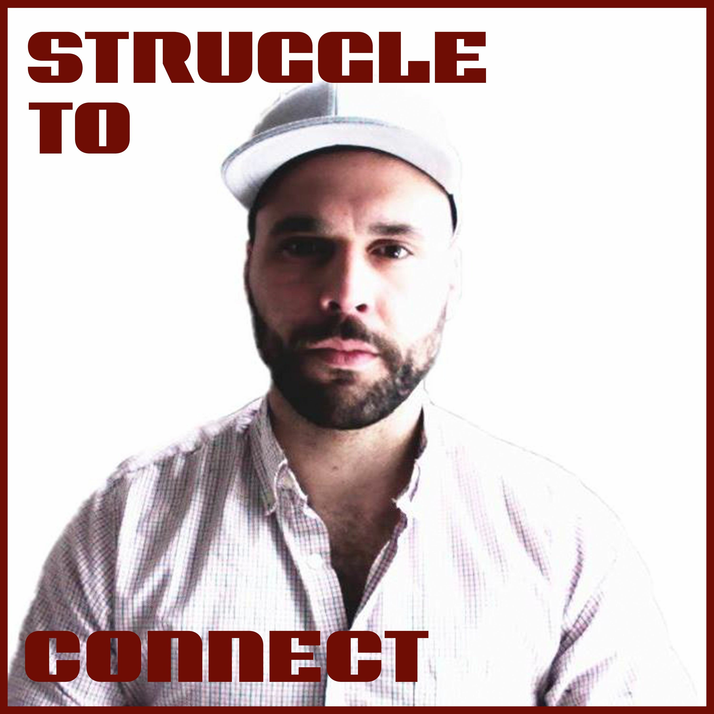 Struggle to Connect
