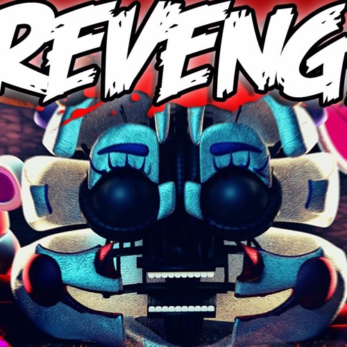 FNAF SISTER LOCATION SONG REVENGE -Zombie Wars SMT + Rezyon