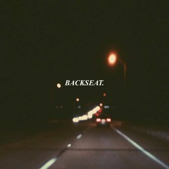 BACKSEAT. [demo]