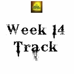 Week 14 Open Track - Ridin' Round (produced by DeeLowGoiin)