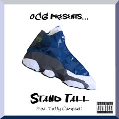 Napp x Stand Tall (Prod. Tuffy Campbell)