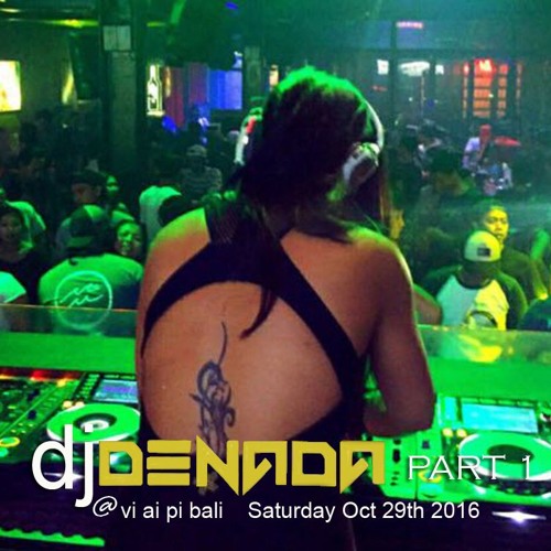 dj DENADA PART I