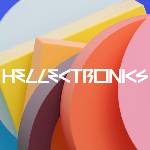 HELLECTRONICS & FRIENDS