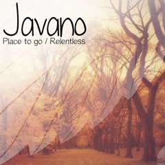 Javano- Place To Go