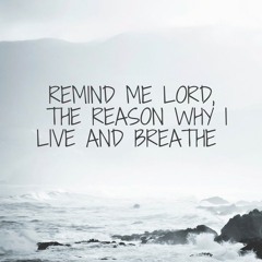 Remind Me Lord (with vessels)