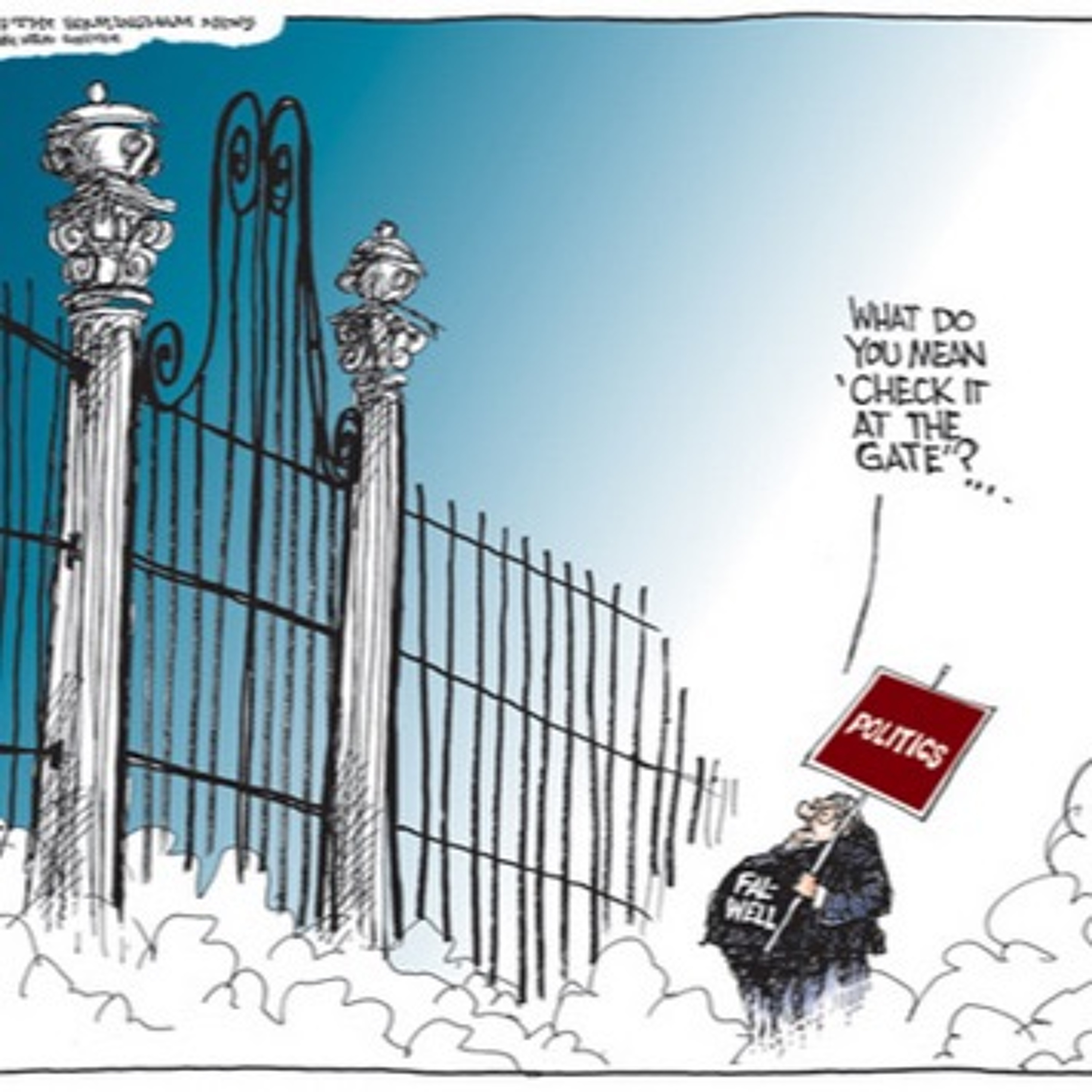 In Heaven There Is No Politics Homily