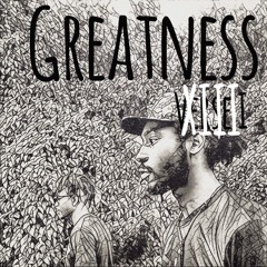 Greatness