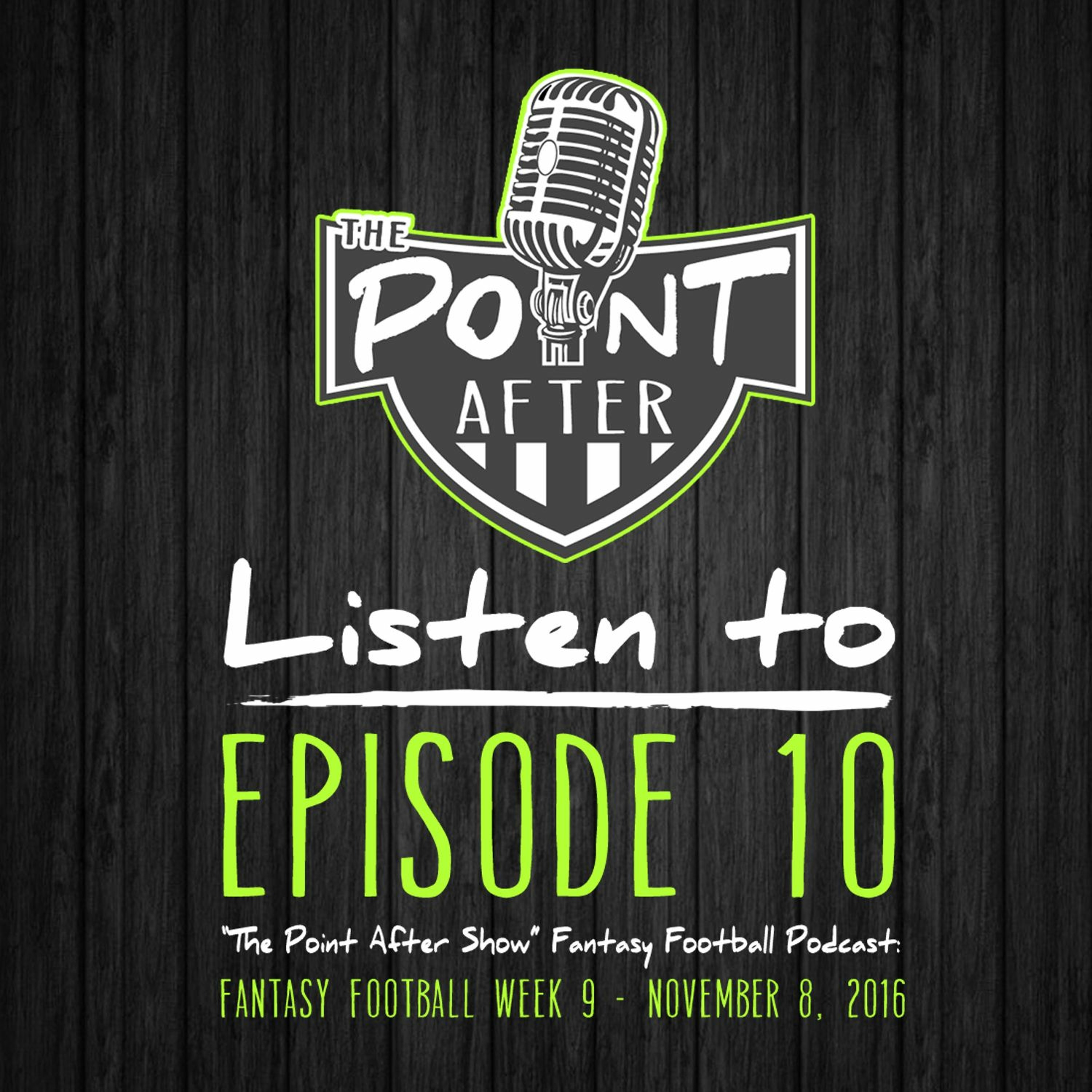 Episode 10 - The Hangover: Week 9 Fantasy Football Recap episode artwork