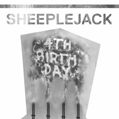 Ham - Sheeplejack 4th Birthday Mix