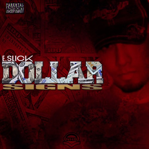 Dollar Signs - E.Slick