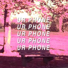 ur phone